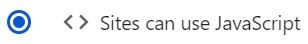 Sites can use JavaScript